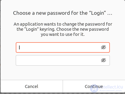 Как в Ubuntu отключить этот запрос «Связка ключей для входа» (Login keyring )?