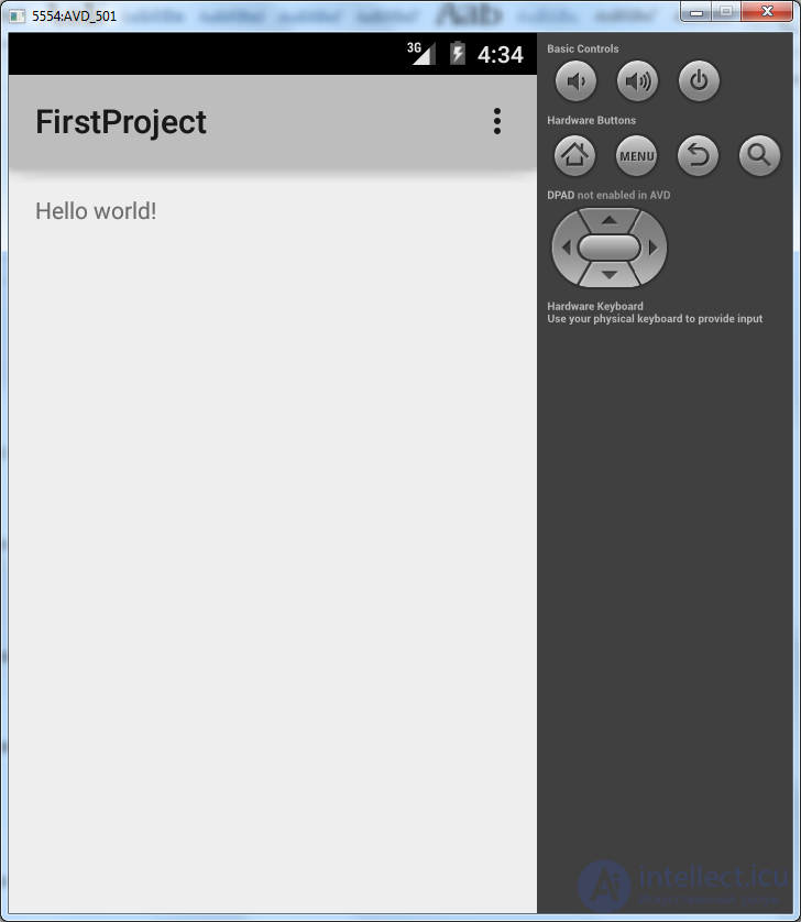 3. Создание AVD. Первое приложение. Структура Android-проекта.